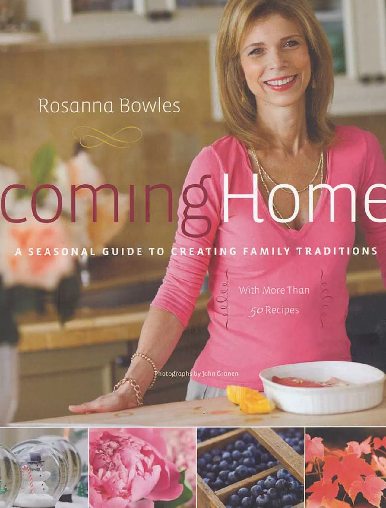 Best Sale Coming Home: A Seasonal Guide To Creating Family Traditions Books